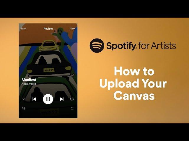 How to Upload Your Canvas | Spotify for Artists