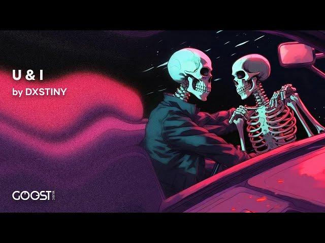 DXSTINY - U & I (Official Audio)