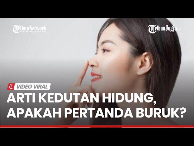 KAMU HARUS TAHU : Arti Kedutan Hidung Menurut Primbon Jawa