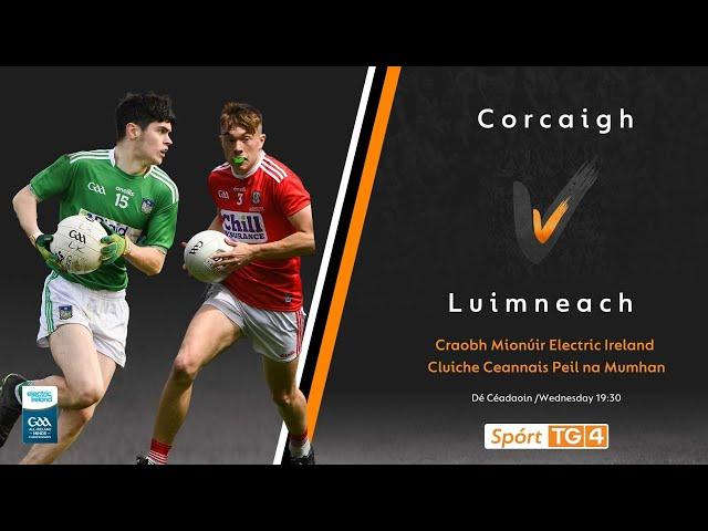 GAA BEO | Corcaigh v Luimneach | Cluiche Ceannais Peil na Mumhan 2021