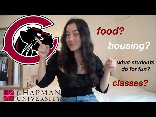 Everything you need to know about CHAPMAN UNIVERSITY