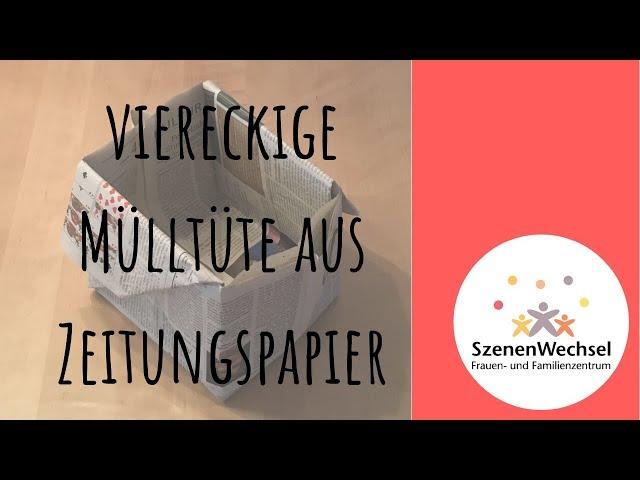 Viereckige Mülltüte aus Zeitungspapier basteln