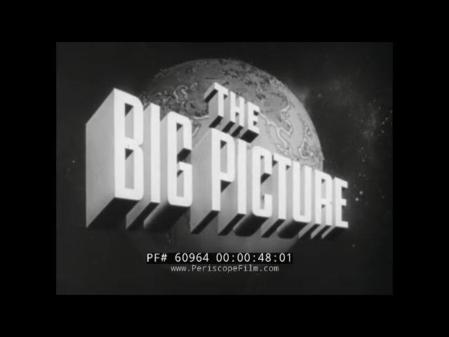 THE BIG PICTURE TV SHOW "THE STILWELL STORY”  GENERAL JOSEPH STILWELL IN CHINA DURING WWII 60964