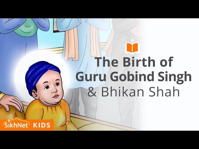 Guru Gobind Singh and Bhikan Shah | Sikh Animation Story