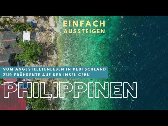 Auswandern als Frührentner auf die Philippinen – EINFACH AUSSTEIGEN