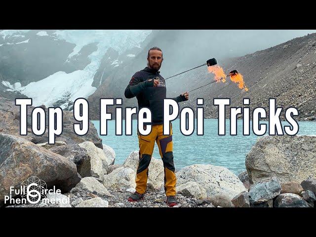 Top 9 Fire Poi Tricks for Beginners - Flow Arts Fire Spinning Tutorial