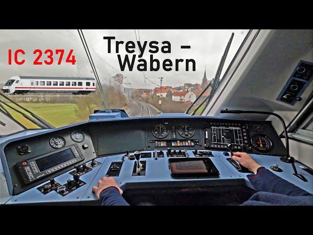 Idyllic Main-Weser Railway | IC 2374 Treysa - Wabern | Driver's cab ride | InterCity control car