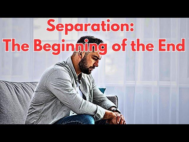 Separation:  The Painful Journey To Reclaiming Your True Self