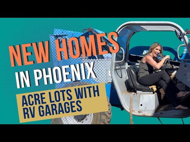 New Construction Homes on Acre Lots in Phoenix AZ