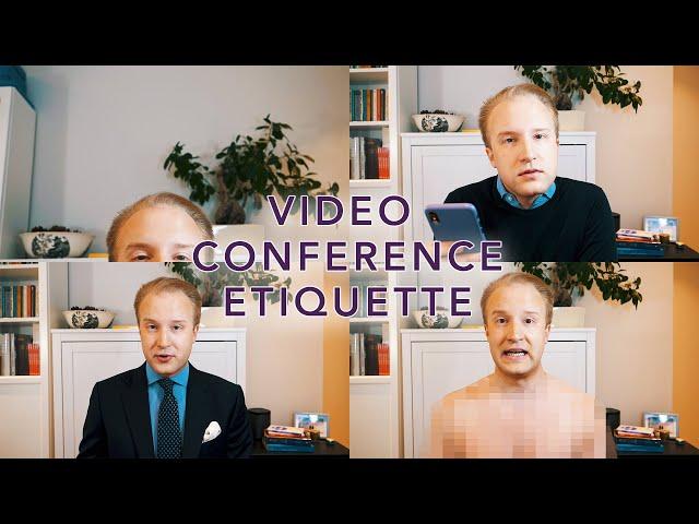 Video conference etiquette