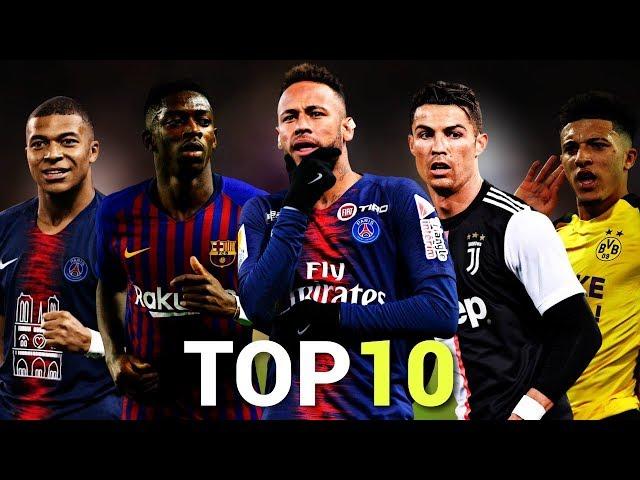 Top 10 Skillful Players in Football 2019