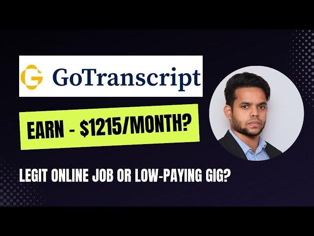 GoTranscript Review 2024: Legit Side Hustle or Low-Paying Gig? How to Earn from Home!