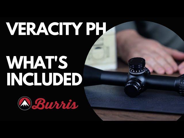 Burris Veracity PH: Whats Included