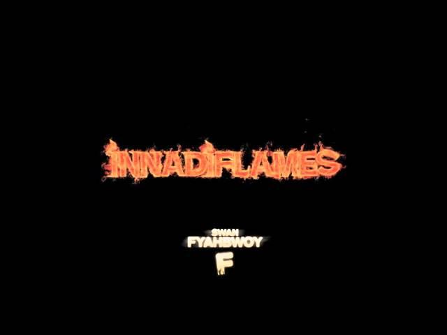 Ya te avise Feat Daddy Cobra y Bako - Fyahbwoy A.k.a El Chico de Fuego - INNADIFLAMES , 2009