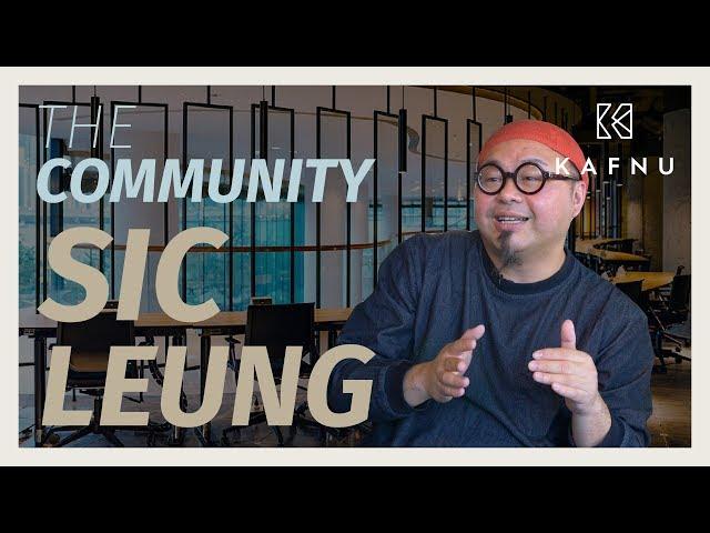 【Kafnu Community】Sic Leung , UX Designer