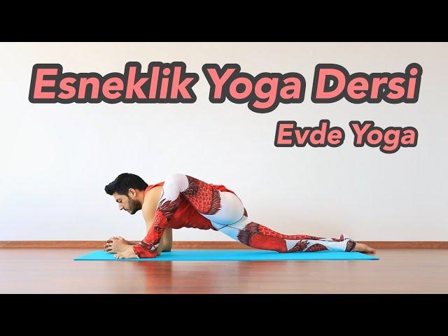 Esneklik Yoga Dersi | Evde Yoga (Her Seviyeye Uygun)