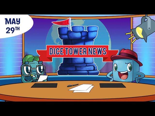Dice Tower News - May 29th, 2025