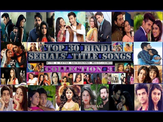 Top 30 Hindi Serials' Best Title Songs - 3