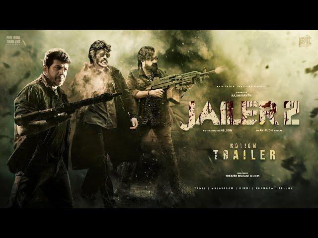 Jailer 2 - Notion Trailer | Rajinikanth | Mohanlal | Shivarajkumar | Anirudh | Nelson | PIT