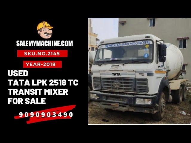 USED TRANSIT MIXER FOR SALE l USED TATA LPK 2518 TC TRANSIT MIXER FOR SALE l SALEMYMACHINE