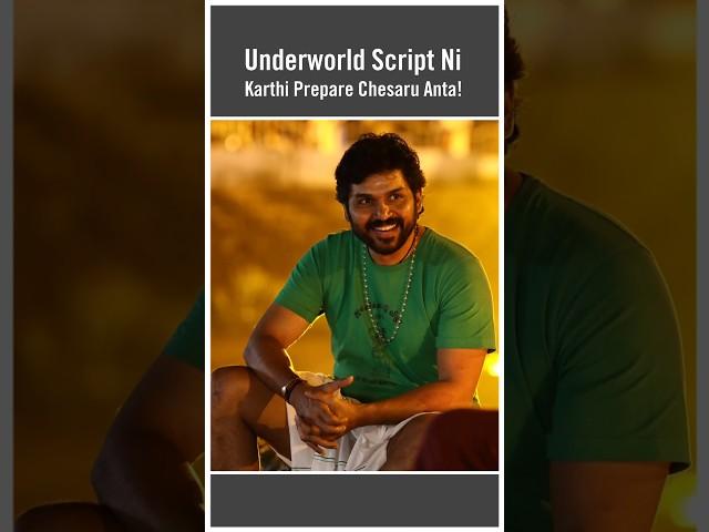 Underworld Script Ni Karthi Prepare Chesaru Anta! #karthi #sardar2 #kanguva #suriya