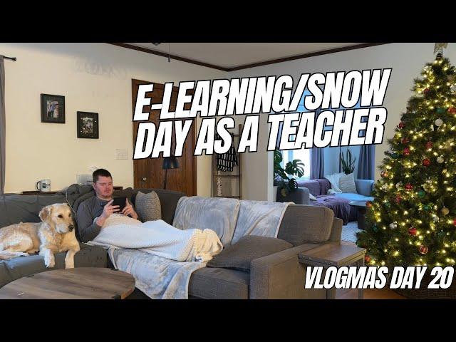 E-Learning/Snow Day as a Teacher | #vlogmas2024