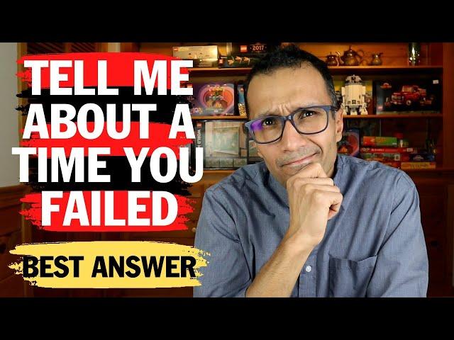 Turning Failure into Success: How to Answer 'Tell Me About a Time You Failed' in a Job Interview