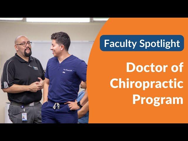 Doctor of Chiropractic Faculty Spotlight