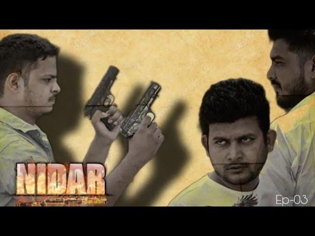 NIDAR EP-03 | Web Series | Encounter Special | Ayush Srivastava Vines |