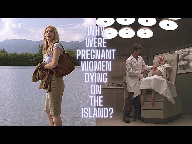 Why Were Pregnant Women Dying? - LOST EXPLAINED FAQ