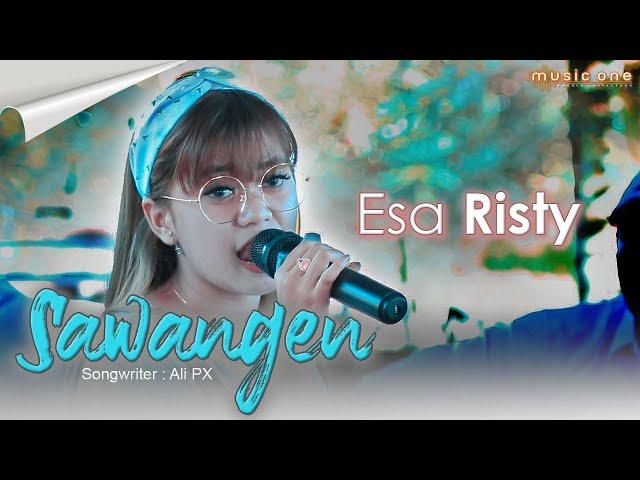 SAWANGEN - ESA RISTY | Music One | (Official Music Video)