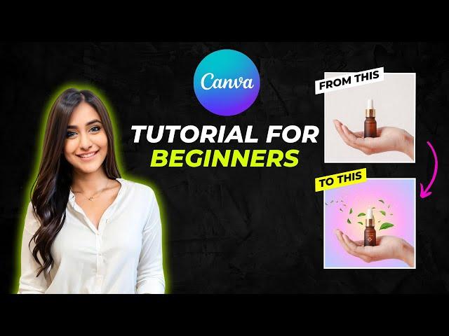 Canva Tutorial For Beginners- How To Design Cute Product Photos On Canva