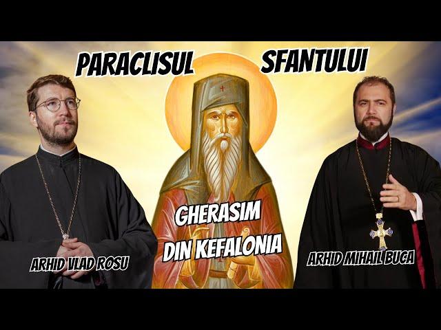 Paraclisul Sfantului Gherasim din Kefalonia -  Arhid Mihail Buca & Arhid Vlad Rosu @pr.vladrosu