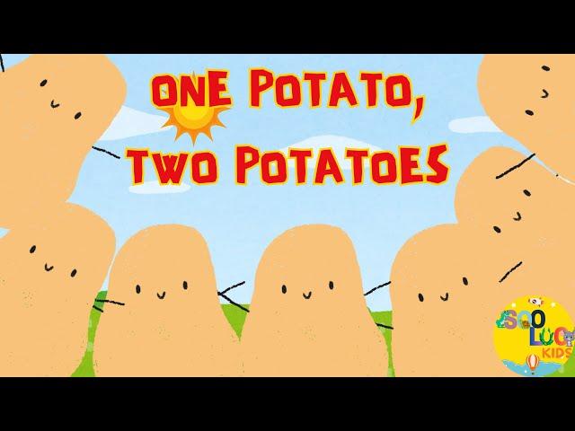 One Potato, Two Potatoes | Count Potatoes! | SooLoo Kids