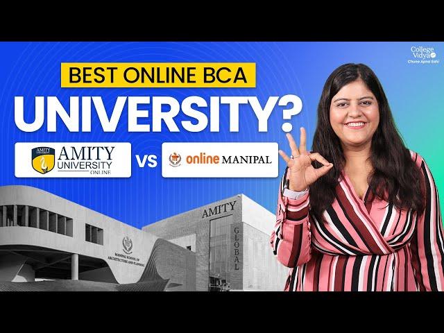 Best Online BCA University? Amity Online v/s Online Manipal| University War 