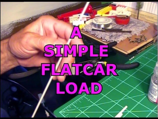 HOW TO MAKE A SIMPLE FLATCAR LOAD FOR MODEL RAILROAD