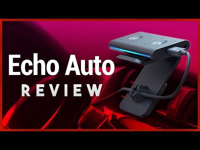 Amazon Alexa In Your Car - Echo Auto Review