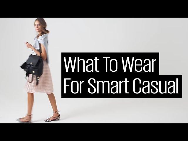 Smart Casual Outfits For Women: How To Dress Smart Casual | Next