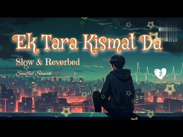 Ek Tara kismat Da #viralsong#bestpiyano#bestbeats#lofihits#sadlofi#trending#lofiloverssong#covermus