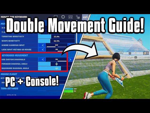 *NEW* Best Double Movement Settings In Fortnite! - PC & Console Guide!