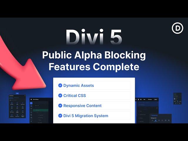 Divi 5 Update:  Public Alpha Blocking Features Complete