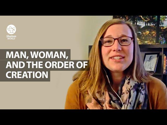 Man, Woman, and the Order of Creation | Anna Carter | Found