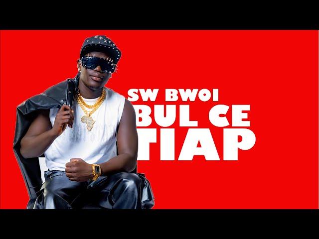 BUL CE TIAP - SW BWOI (Official Audio)