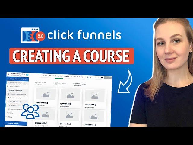 How To Create a Course in Clickfunnels 2.0 - Clickfunnels 2.0 Tutorial [BEGINNER FRIENDLY]