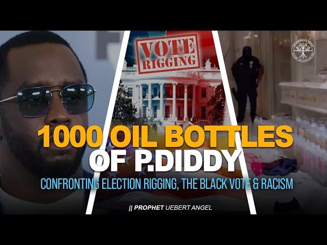 1000 OIL BOTTLES OF P.DIDDY | Prophet Uebert Angel