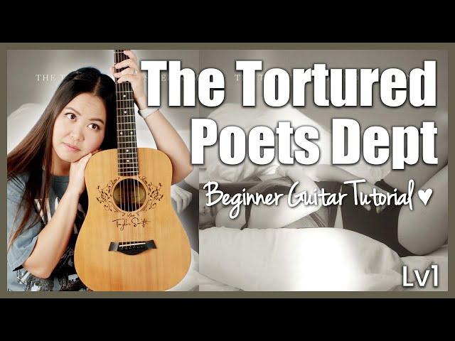 The Tortured Poets Department  Taylor Swift Beginner Guitar Tutorial EASY Chords & Strumming!  