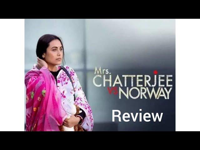 Mrs Chatterjee Vs Norway Movie Review by Bhanu Prakash | Ashima Chibber | Rani Mukerji