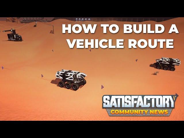 How to Build a Truck Route in Satisfactory | Setup + Automation Guide