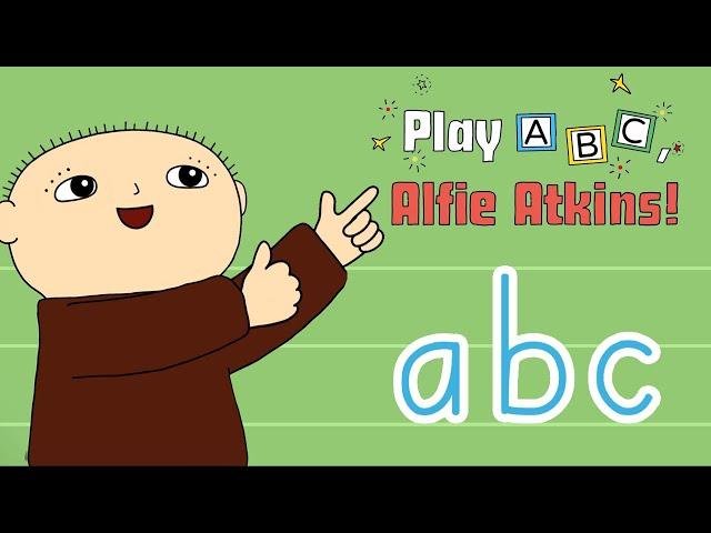 Play ABC Alfie Atkins - Play with Lowercase Letters and Learn Alphabet with Alfie! | Gro Play Games