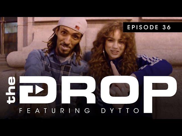 The Drop ft. Dytto w/ guest Nonstop | Episode 36 #WODtheDrop